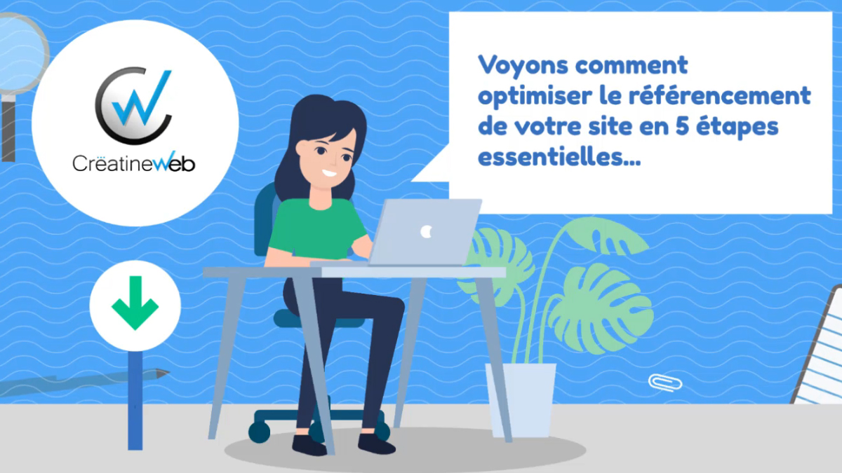 Comment optimiser le référencement de son site en 5 étapes